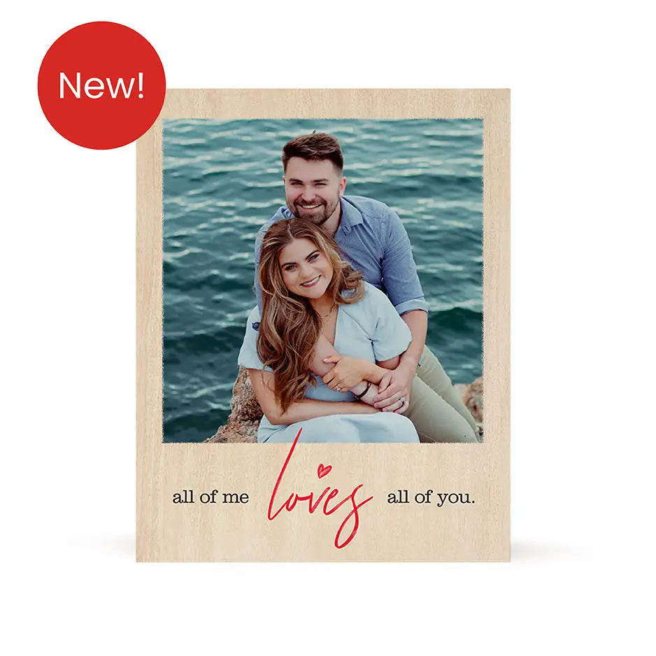 All of Me Loves All of You Print